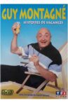 Guy Montagné : Histoires de vacances Movie Streaming Online
