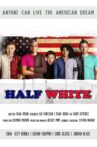 Half White Movie Streaming Online