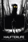 Halfterlife Movie Streaming Online