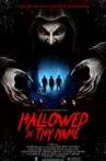 Hallowed Be Thy Name Movie Streaming Online