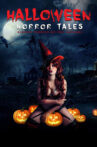 Halloween Horror Tales Movie Streaming Online