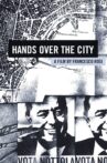 Hands over the City Movie Streaming Online