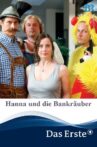Hanna und die Bankräuber Movie Streaming Online