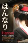 Hannari: Geisha Modern Movie Streaming Online