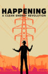Happening: A Clean Energy Revolution Movie Streaming Online