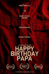 Happy Birthday, Papa Movie Streaming Online