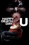 Happy Death Day 2U Movie Streaming Online