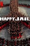 Happy Jail Movie Streaming Online