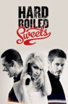 Hard Boiled Sweets Movie Streaming Online