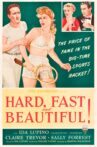 Hard, Fast and Beautiful Movie Streaming Online