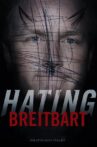 Hating Breitbart Movie Streaming Online