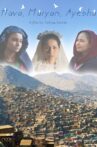 Hava, Maryam, Ayesha Movie Streaming Online