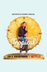 Hazel Brugger: Tropical Movie Streaming Online