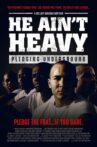 He Ain't Heavy: Pledging Underground Movie Streaming Online