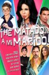 ¡He matado a mi marido! Movie Streaming Online