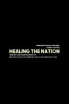 Healing the nation Movie Streaming Online