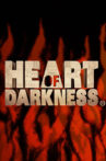 Heart of Darkness Movie Streaming Online