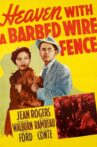 Heaven with a Barbed Wire Fence Movie Streaming Online