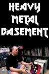 Heavy Metal Basement Movie Streaming Online