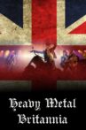 Heavy Metal Britannia Movie Streaming Online