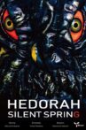 Hedorah Silent Spring Movie Streaming Online