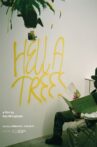 Hella Trees Movie Streaming Online