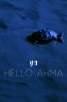 Hello Ahma Movie Streaming Online