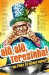 Hello, Hello, Terezinha! Movie Streaming Online