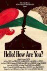 Hello! How Are You? Movie Streaming Online