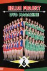 Hello! Project DVD Magazine Vol.6 Movie Streaming Online
