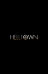 Helltown Movie Streaming Online