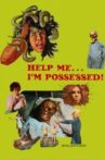 Help Me... I'm Possessed Movie Streaming Online