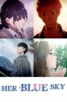 Her Blue Sky Movie Streaming Online