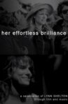Her Effortless Brilliance: A Celebration of Lynn Shelton Through Film and Music Movie Streaming Online
