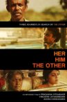 Her. Him. The Other Movie Streaming Online