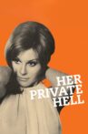 Her Private Hell Movie Streaming Online