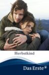 Herbstkind Movie Streaming Online
