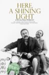 Here, a Shining Light Movie Streaming Online