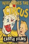 Here Comes the Circus Movie Streaming Online