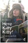 Here kitty kitty! Movie Streaming Online