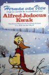 Herman van Veen zingt en vertelt de muziekfabel van Alfred Jodocus Kwak Movie Streaming Online