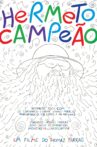 Hermeto, Campeão Movie Streaming Online