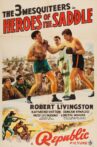 Heroes of the Saddle Movie Streaming Online