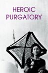 Heroic Purgatory Movie Streaming Online