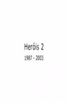 Heróis 2 Movie Streaming Online