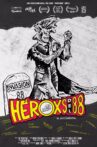 Héroxs del 88 Movie Streaming Online
