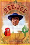 Hey Joe! Movie Streaming Online