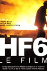 HF6 - Le film Movie Streaming Online