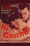 Hi, Gaucho! Movie Streaming Online