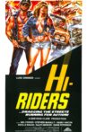 Hi-Riders Movie Streaming Online